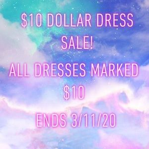 10 dollar dress sale starts tonight! Ends 3/11